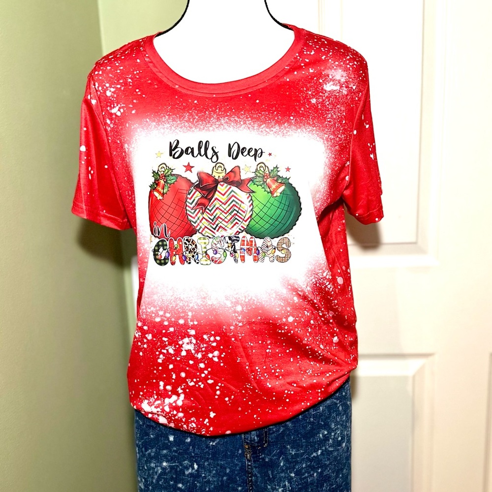 Balls Deep In Christmas (Ornaments) Holiday Tie Dye Shirt Red & White🎄